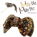 【Marble Marble バレッタ】★ラズティナ[リボン りぼん べっ甲風 アニマル柄 アセテート アセチ ヘアアクセサリー 髪飾り 簡単ヘアアレンジ まと...