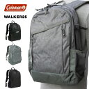 コールマン Coleman リュックサック 25L B4 WALKER25 通学 リュック シンプル 黒 グレー アウトドア 遠足 旅行 キャンプ キャンパー ...