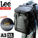 【A3対応】Lee スクエアリュック 320-4920 スクールバッグ 通学バッグ リュックサック バックパック 大容量 32L 大きい 大きめ スポーツ レジ...