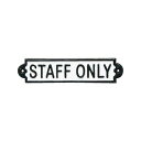 ダルトン/アイアンサイン 「STAFF ONLY」/2430【07】【取寄】 店舗ディスプレイ・店内装飾 店舗看板・プレート その他 1