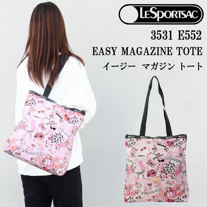 トートバッグ レスポートサック バッグ 3531 E552 STYLISH STORIES イージー マガジントート EASY MAGAZINE TOTE トートバッグ LESPORTSAC ab-505600