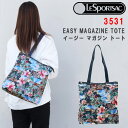 トートバッグ レスポートサック バッグ 3531 E629 TROPICAL VIBES イージー マガジントート EASY MAGAZINE TOTE トートバッグ LESPORTSAC ab-505800