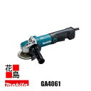 マキタ MAKITA 充電式 ディスクグラインダ 【GA4061】外径100mm 回転数 9,000min⁻¹ 質量2.0kg パドルスイ...