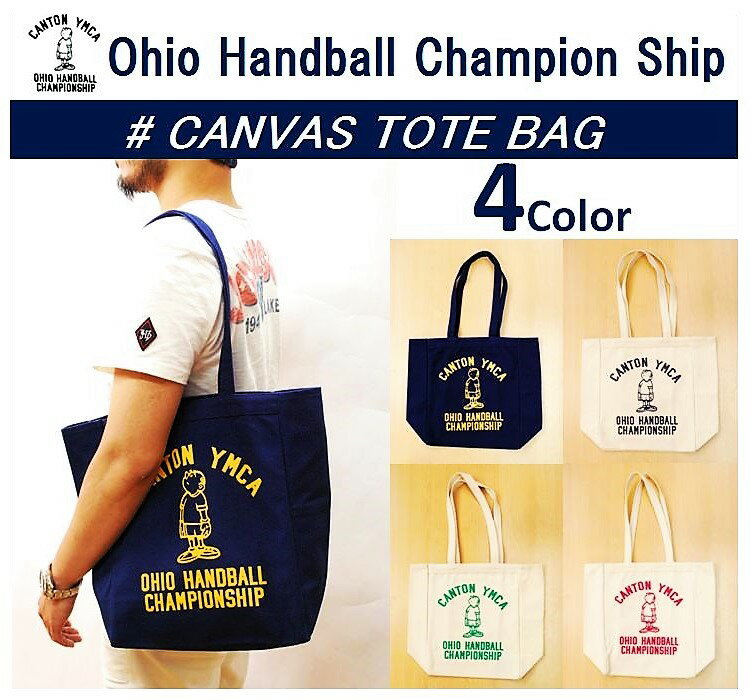 【OHIO HANDBALL CHAMPIONSHIP/オハイオハンドボールチャンピオンシップ】【再入荷】-CANVAS TOTE BAG/..