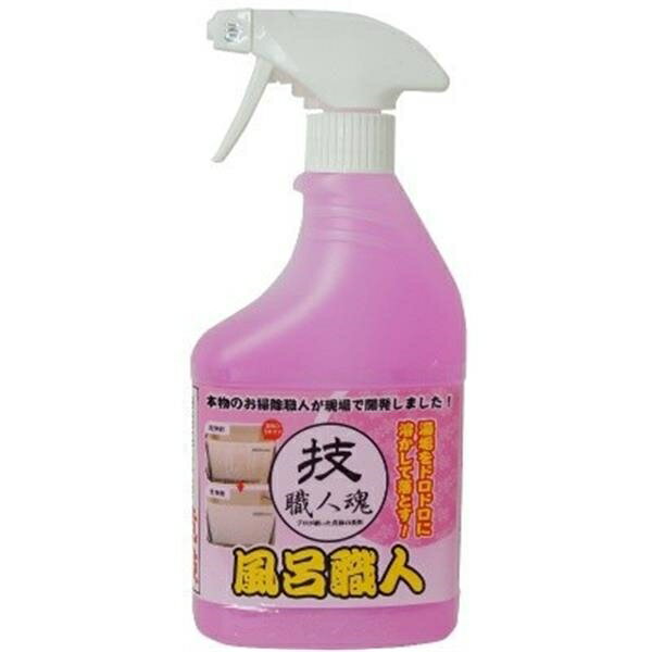 技職人魂　風呂職人 【 住居洗剤・お風呂用 】