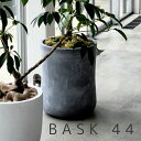 植木鉢 大型 バスク ミドル Φ44【GA-0544】 BASK おしゃれ 大型 鉢 植木鉢 ガーデニング ポット プランター ファイバークレイ製