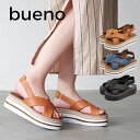 BUENO SHOES ブエノシューズ トルコ製 クロスベルトサンダルプラットフォームサンダル 厚底サンダル バックストラップサンダル 本革 レザーサンダル 厚底