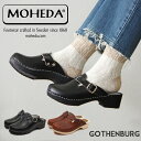 MOHEDA TOFFELN モヘダトフェール サボサンダル【GOTHENBURG】スウェーデン製 ゴーデンバーグ バックルベルト ユニセックス メンズ レディース クロッグシューズ ボヘミアン ANTIK ブラウン 茶 BLACK ブラック