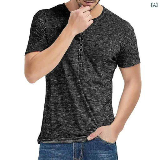 シャツ トップス 夏 半袖 無地 Tシャツ スタイリッシュ 通気性 ヘンリーカラー 爽やか 快適 カジュアル メンズ シンプル ボタン 日常使い シャツ トップス 夏 半袖 無地 Tシャツ スタイリッシュ 通気性 ヘンリーカラー 爽やか 快適 カジュアル メンズ シンプル ボタン 日常使い