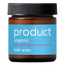 ザ・プロダクト(product) ヘアワックス 42g