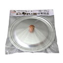 谷口金属工業 銀波ゆきひら鍋用兼用蓋 22〜24cm