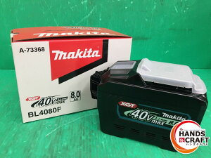 ̤ѡۥޥ makita 40Vmax ।Хåƥ꡼40V8.0Ah BL4080Fɽ ڿʡۡš