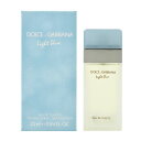 D＆G(ドルガバ) ドルチェ & ガッバーナ Dolce & Gabbana D&G 香水 レディース ライトブルー Light Blue EDT 25ml