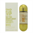 キャロライナ ヘレナ CAROLINA HERRERA 香水 レディース 212VIP EP/SP 30ml