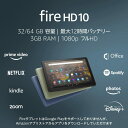 Amazon Fire HD 10 ^ubg 10.1C`HDfBXvC 32GB ubN I[u fj 11 Vi