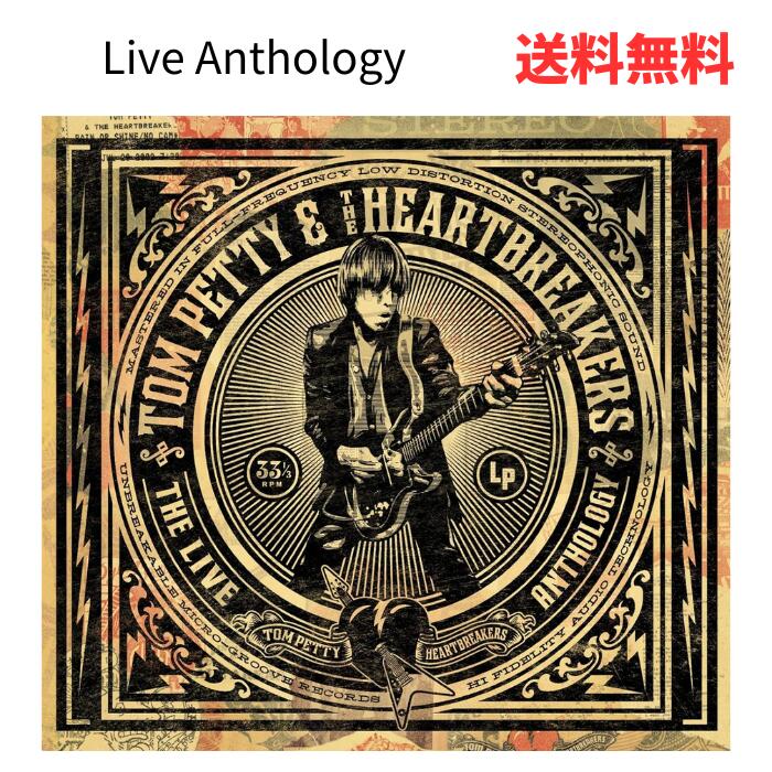 ☆ Live Anthology Tom Petty a& the Heartbreakers 送料無料 更に割引クーポン