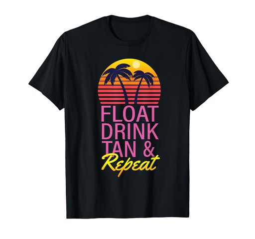 float drink tan &amp; repeat Summer Swimming Beach Pool Vacation Hello Summer Vacation Ice Cream Popsicle Ice Lolly Gift Carry on your Sunshine this summer with this classic comfortable tee. Always ready to go for sunshine party. summer gift for men women float