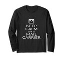 KeepCalmI’mAMailCarrierFunMailwoman郵便配達員郵便配達員長袖Tシャツ