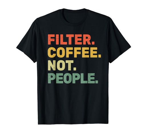 フィルターコーヒーNotPeople-エスプレッソバリスタカフェコーヒーオーバーTシャツ