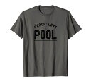 PEACE LOVE POOL VINTAGE POOL PLAYER Tシャツ