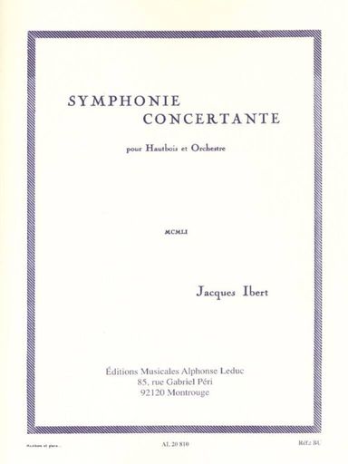 原題 : IBERT : SYMPHONIE CONCERTANTE HAUTBOIS ET PIANO 編成・種類 : オーボエ、ピアノ