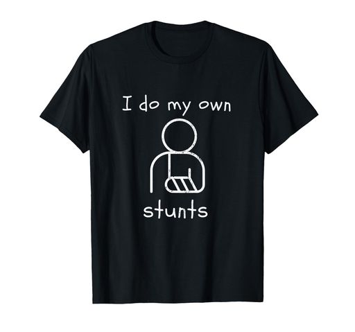 面白い骨折の回復はすぐに元気になります私は自分のスタントをしますTシャツ