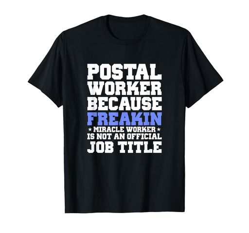Postal Employee Wonderworker Funny Postman Post Tシャツ