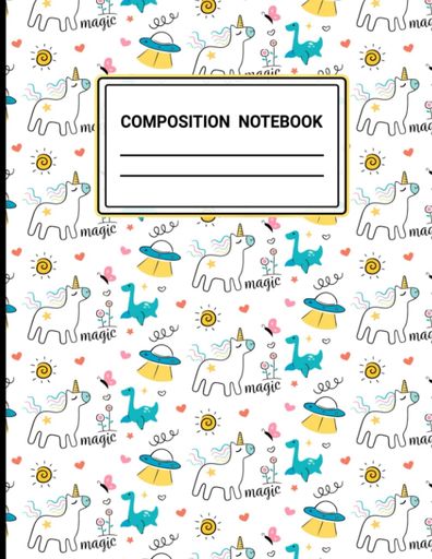 UnicornDinosaurCompositionNotebook:BabyDinosaurFromAlienSpaceshipMeetWithUnicornPatternWideRuledPaperLined