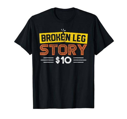 ブロークン・レッグ・ストーリー10ドルブロークン・ボーン・サバイバーTシャツ
