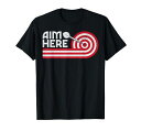 AimHereダーツプレイヤーブルズアイターゲットシューティングダーツボードTシャツ