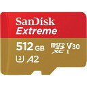 SANDISK }CNSD 512GB TfBXN EXTREME MICROSDXC A2 SDSQXA1-512G-GN6MN SDϊA_v^[Ȃ COpbP[Wi