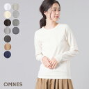 Tシャツ 長袖 レディース カットソー 無地 ボーダー S/M/ 2 サイズ【OMNES】ストレッチフライスジャガード クルーネック長袖Tシャツ 全11色 HAPTIC ハプティック