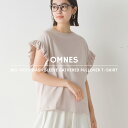 【ハプティックhbI】【OMNES】バイオポリウォッシュ加工 袖ギャザー半袖プルオーバーTシャツ レディース フリーサイ…