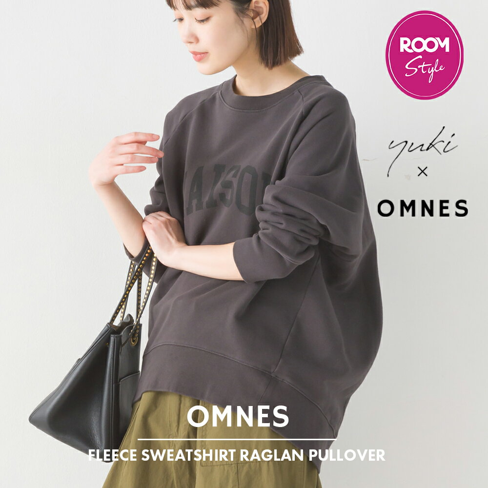 【yuki×HAPTIC】OMNES 裏毛ラグランプルオーバー ROOMコラボ レディース ロゴ コクーンシルエット ボッ..