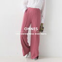 レディース ワイドパンツ ボトムス 【OMNES Another Edition 】T/PU スリット入 センタープレスワイドパンツ カジュアル ロングパンツ ..