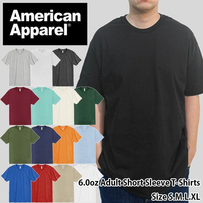 2ޤǥ᡼бAmerican Apparel/6.0oz Adult Short Sleeve T-Shirts(ꥫ󥢥...