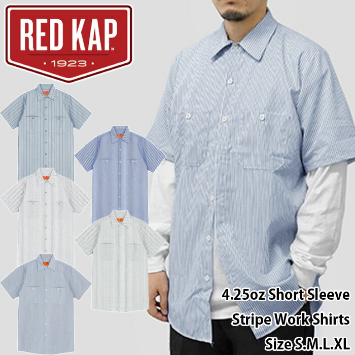 2ޤǥ᡼бRED KAP/4.25oz SHORT SLEEVE STRIPE WORK SHIRTS(åɥå/4.25Ⱦµȥ饤ץ)S0020/REDCAP/åɥå/硼ȥ꡼/Ⱦ/ᥫ/ꥫ/S/S/¡ۡ39å̵饤б