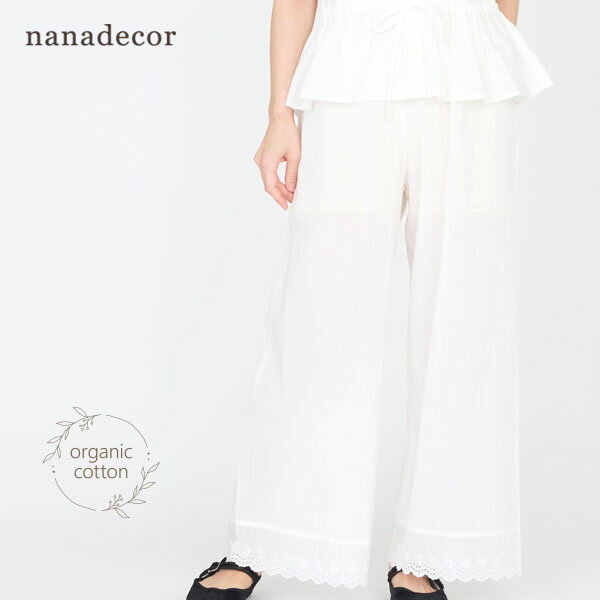 乐天商城 - nanadecor オーガニックコットン クラシックローズ レースパンツ | ナチュラル ローズ レース ガーゼ ナナデェコール nanadecor レディース ホワイト パンツ インナーパンツ オーガニックコットン ウエストゴム 母の日 春夏 薄手 日本製 国内生産 リラックス ワンマイル