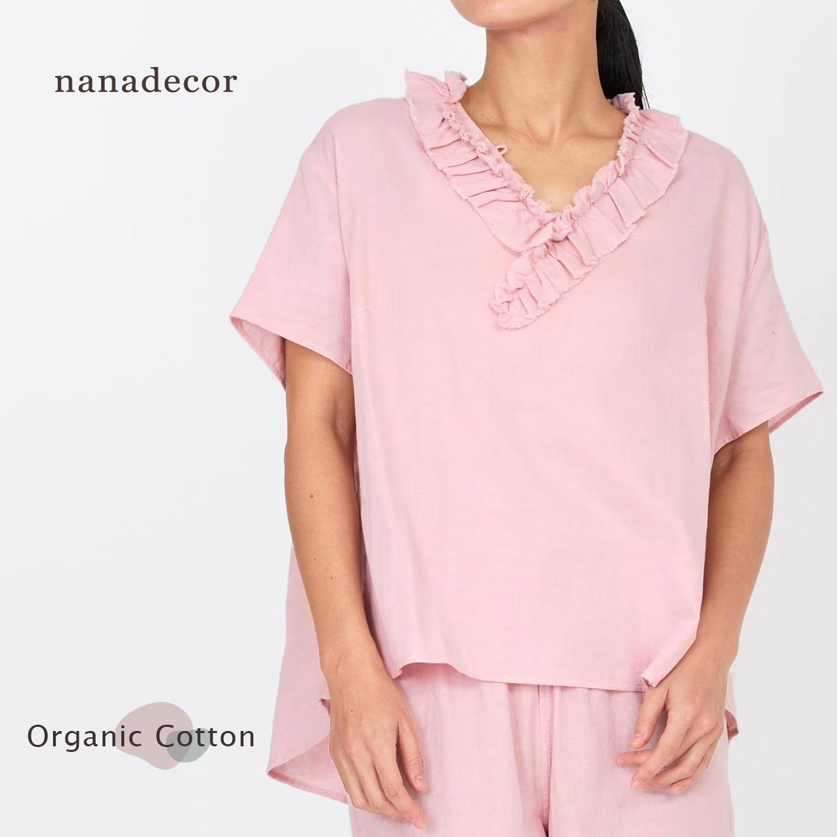 Rakuten - nanadecor オーガニックコットン ローズマリーガーゼフリルトップス | オーガニック コットン 綿100 ナナデェコール リラックス ゆったり ナイトウェア 半袖 ルームウェア カジュアル フェミニン フリル セットアップ