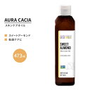 I[JVA XC[g A[h XLPA IC 473ml (16 fl oz) AURA CACIA SWEET ALMOND SKIN CARE OIL r^~E IC_