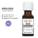 オーラカシア アトラス シダーウッド エッセンシャルオイル 15ml (0.5 fl oz) AURA CACIA ATLAS CEDARWOOD ESSENTIAL OIL 精油 セドラス アトランティカ