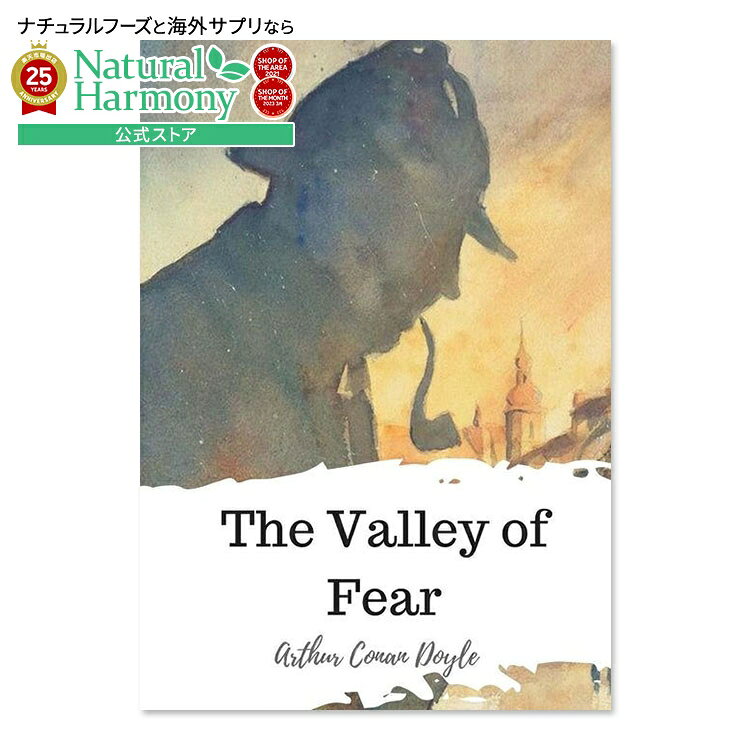 【ポイントUP★3日20時-】【洋書フェア】【洋書】ザ・バレー・オブ・フィア [アーサー・コナン・ドイル] The Valley of Fear [Arthur Conan Doyle]