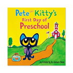 【洋書】ピートザキティ ファーストデイ オブ プレスクール [キンバリー・ディーン / イラスト：ジェームス・ディーン] Pete the Kitty's First Day of Preschool [Kimberly Dean / Illustrated by James Dean]