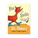 【洋書】 フォックス イン ソックス ドクター スース ブック オブ タン タングラー [ドクター・スース] Fox in Socks Dr. Seuss's Book of Tongue Tanglers [Dr. Seuss] ブライト&アーリーボードブック