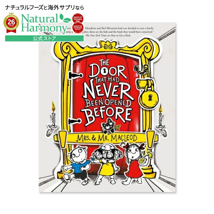 【洋書フェア】【洋書】ザ ドア ザット ハッド ネバー ビーン オープンド ビフォー [ミセス アンド ミスター・マクラウド] The Door That Had Never Been Opened Before [Mrs. & Mr. MacLeod]