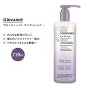 y݌ɌzyAJŁzWoj c[VbN EgVC RfBVi[ 710ml (24 fl oz) Giovanni 2chic ULTRA-SHINE CONDITIONER CO