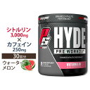 HYDE Pre Workout ハイドプレワークアウト ウォーターメロン味 10.32oz (292.5g) 約30回分 ProSupps (プロサップス)