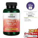 X\ IK-3 tBbVIC 1000mg r^~Dz t[o[ 60 \tgWF Swanson Omega-3 1000mg Fish Oil with Vitamin D Lemon Flavor Tvg K{b_ EPA DHA