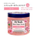 yAJŁzhN^[eB[Y {fBXNu [Y VAVK[XNu 538g (19oz) Dr Teal's Shea Sugar Body Scrub Rose ێ C  CO