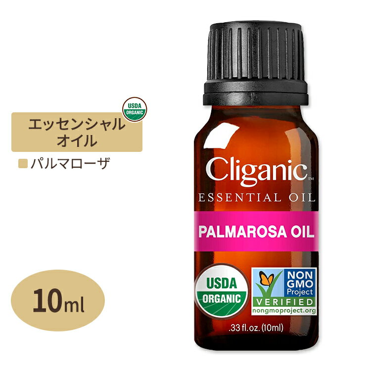 NKjbN I[KjbN GbZVIC p}[U 10ml (0.33fl oz) Cliganic Organic Palmarosa Essential Oil  A}IC L@